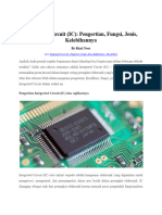 Integrated Circuit (IC) Pengertian Fungsi Jenis Kelebihannya
