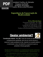 Importância da conservação da Biodiversidade 2010.2