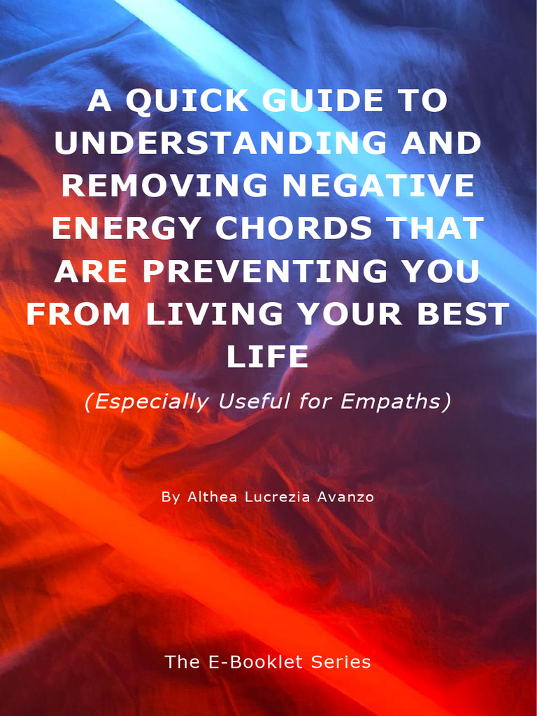 Empath's Guide to Energy Cords | PDF | Thought | Feeling