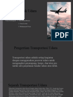 Sistem Logistik Udara: Nama Kelompok: 1. Tiara Ramadhanni 2. Neni Lestari 3. Muhammad Nasir