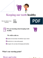 Keeping Our Teeth Healthy