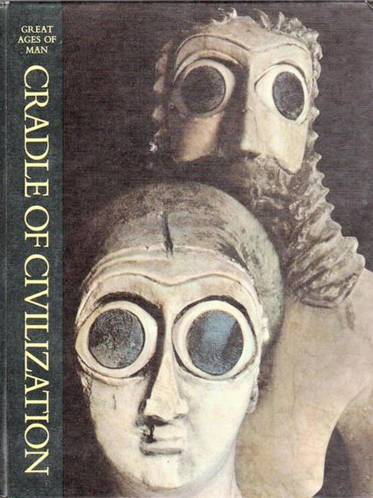 Cradle of Civilization Samuel Noah Kramer (1967) PDF Sumer