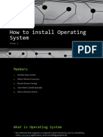 GROUP 1 How To Install Operating System