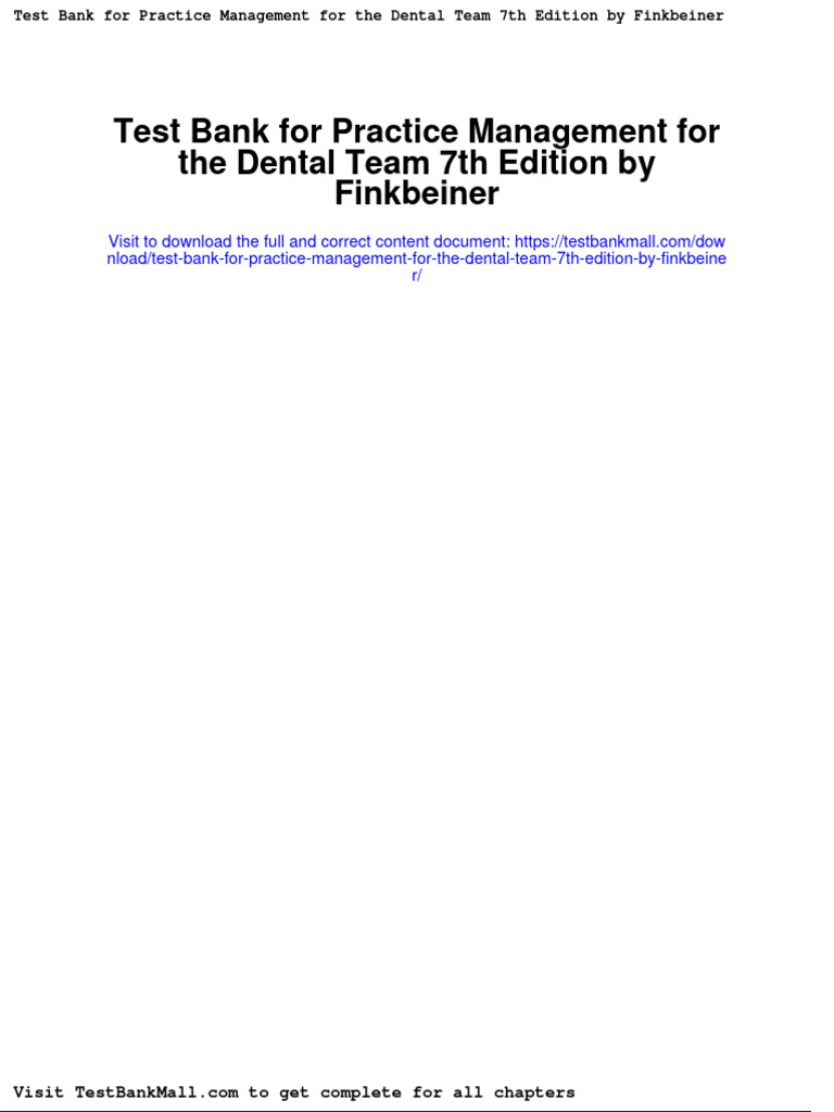 Test Bank For Practice Management For The Dental Team 7th Edition by