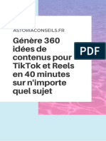 Génère 360 Idées de Contenus Pour TikTok Et Reels en 40 Minutes Sur N'importe Quel Sujet