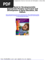 Test Bank For Developmentally Appropriate Practice Curriculum and Development in Early Education 6th Edition
