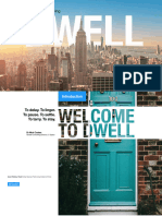 Dwell Experiments in Living Report