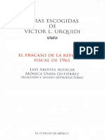 Obras Escogidas DE Victor L. Urq!) Idi: El Fracaso de La Reforma Fiscal de