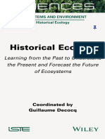 (Ecosystems and Environment - Historical Ecology) Guillaume Decocq - Historical Ecology - Learning From The Past To Understand The Present and Forecast The Future of Ecosystems-Wiley-IsTE (2022)