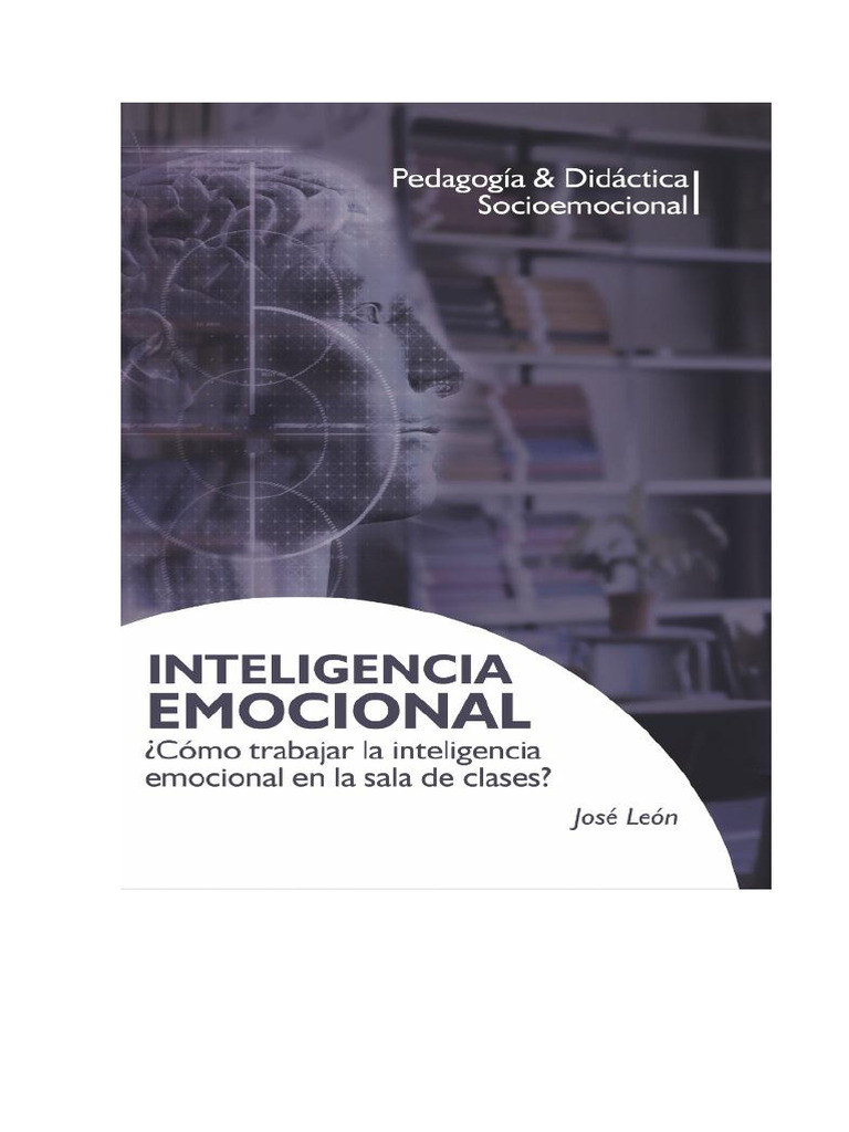 Inteligencia Emocional para Docentes | PDF | Las emociones ...