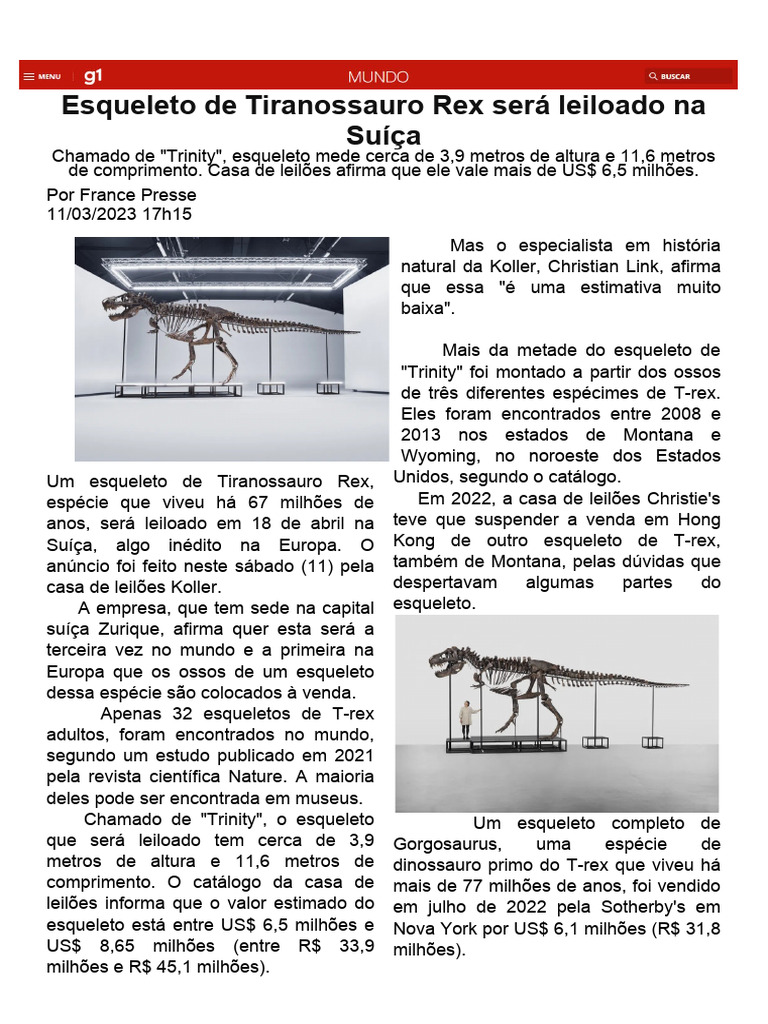 Esqueleto de Tiranossauro Rex de 67 milhões de anos será leiloado por pelo  menos R$ 34 milhões - ISTOÉ Independente
