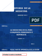 14.-La Medicina en El Perú - Conquista - República-PPT - HISTORIA DE LA MEDICINA - SEM-2 - SESION-14 - 2023-2