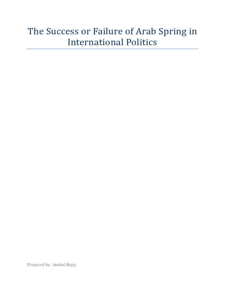 The Success or Failure of Arab Spring in | PDF | Arab Spring | Muammar ...