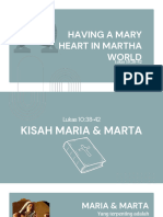 Hari-2 - Materi Retret Katekisasi GKI Kowis 051123 - Having A Mary Heart in Martha World