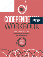 The Codependency Workbook Simple Practices For Developing and Maintaining Your Independence - Compress