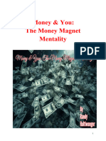 Money & You The Money Magnet Mentality 