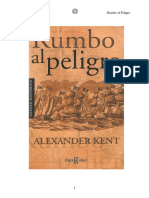 2 - Kent Alexander - Bolitho 02 - Rumbo Al Peligro