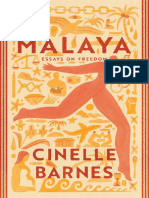Malaya Essays On Freedom - Cinelle Barnes