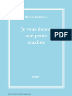 Bruno Groning Je Vous Donne Une Petite Maxime Tome 1