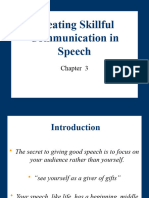 Creating Skillful Communication in Speech
