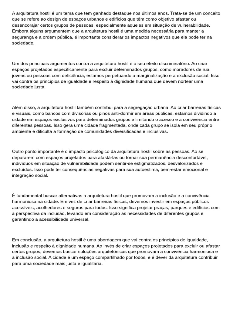 A Arquitetura Hostil É Um Tema Que Tem Ganhado Destaque Nos Últimos ...