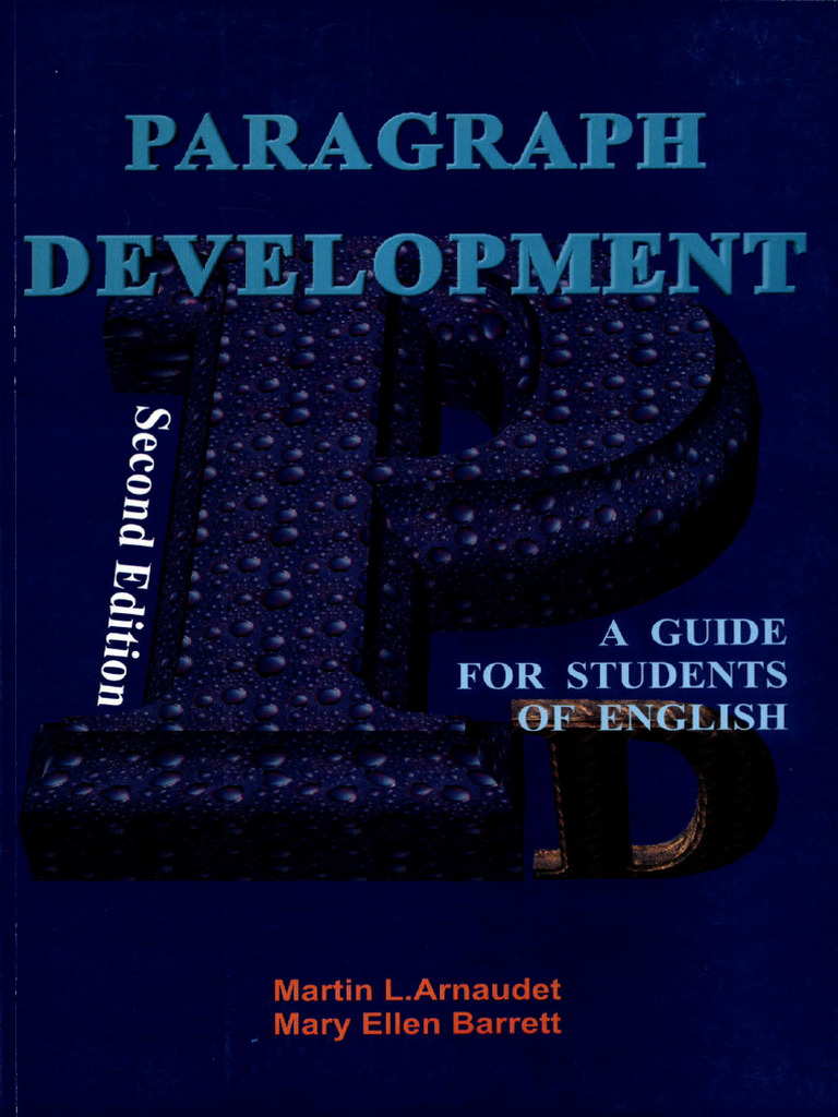Paragraph Development Guide | PDF | Paragraph | Definition