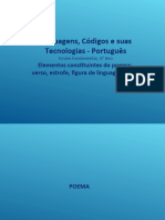 Elementos Constituintes Do Poema Verso, Estrofe, Figura de Linguagem, Rima