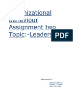 Organizational Behaviour Assignment Two Topic:-Leadership: Prepared By:-Kshama Shukla Ptmba - 1 Year ROLL NO:-A046