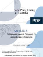 ARALIN 8. Dokumentasyon Sa Paggawa NG Isang Bagay o Produkto