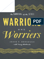 Warriors and Worriers. The Survival of The Sexes, by Joyce F. Benenson