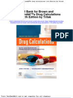 Test Bank For Brown and Mulhollands Drug Calculations 11th Edition by Tritak