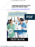 Test Bank Leadership and Nursing Care Management 6th Edition Huber
