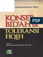 Konsep Bidah Dan Toleransi Fiqih (Dr. Abdul Ilah Bin Husain Al-Arfaj)
