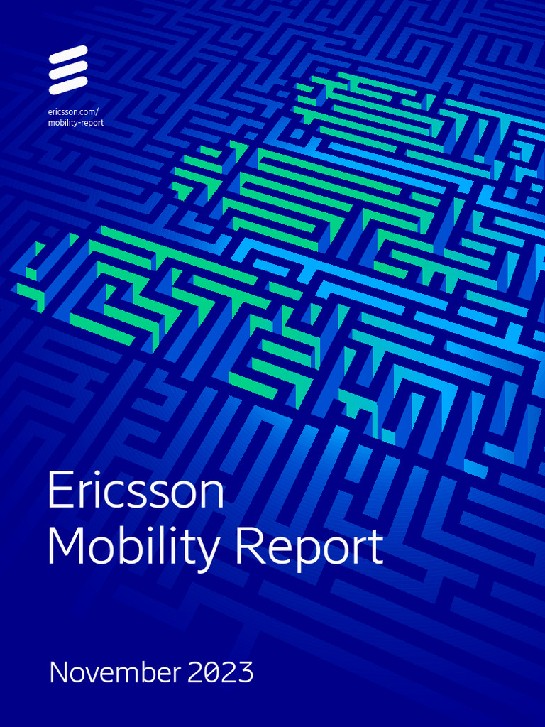 Ericsson Mobility Report November 2023 | PDF | Mobile Broadband | 4 G