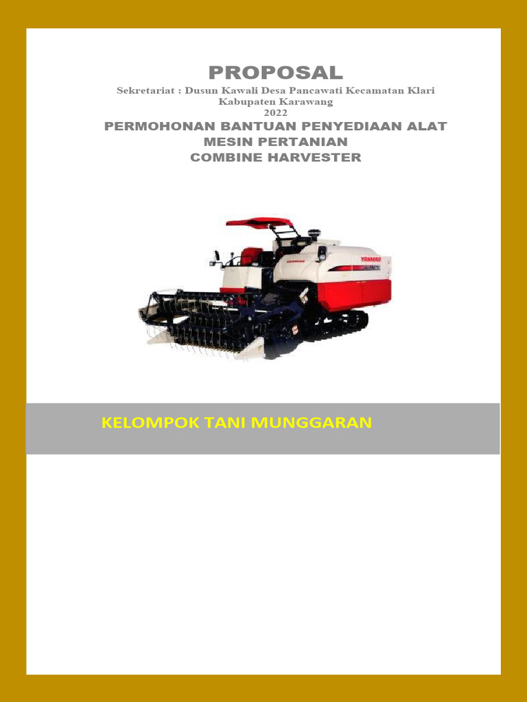 Proposal Bantuan Combine Harvester | PDF | Teknologi & Rekayasa | Sains ...