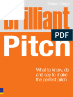 Shaun Varga - Brilliant Pitch - What To Know, Do and Say To Make The Perfect Pitch (Brilliant Business) (2009, Pearson Business)