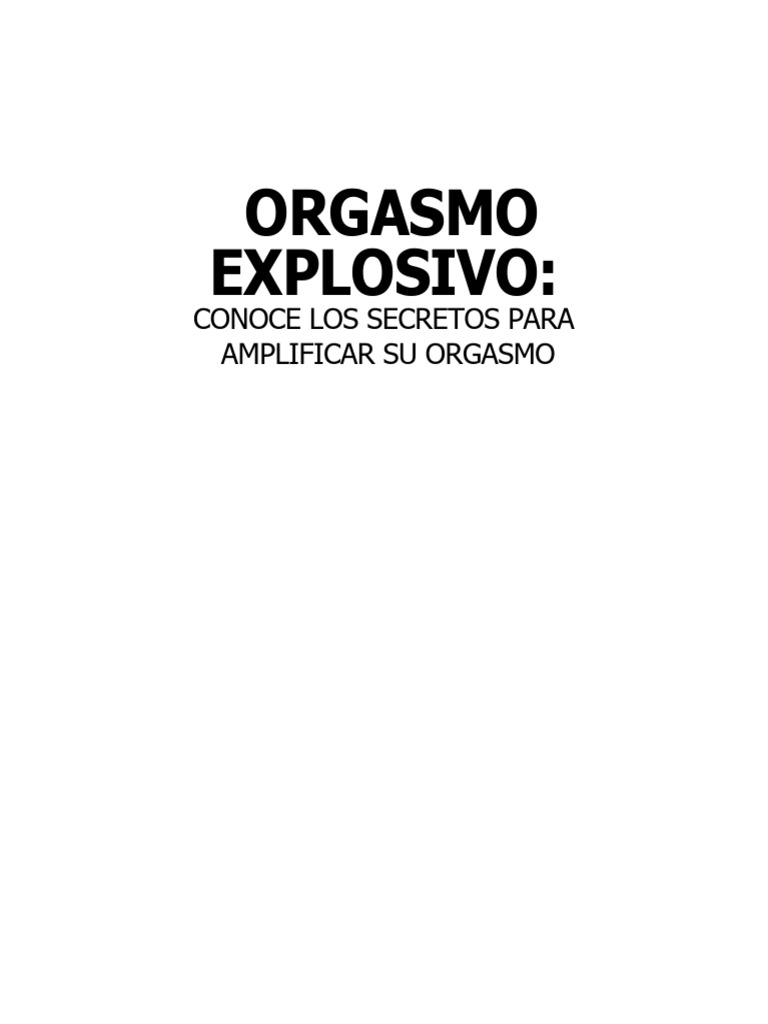 Orgasmos Explosivos | PDF | Alimentos | Orgasmo