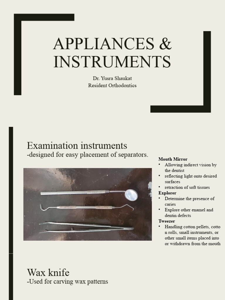 Appliances & Instruments | PDF | Orthodontics | Tooth