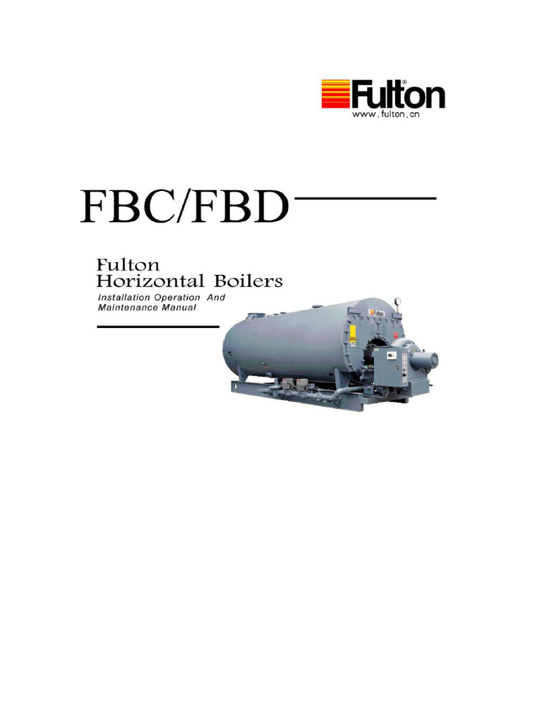 Fulton Boiler Safety and Maintenance Guide | PDF | Boiler | Water Heating