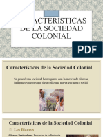 Sociedad Colonial Caracteristicas