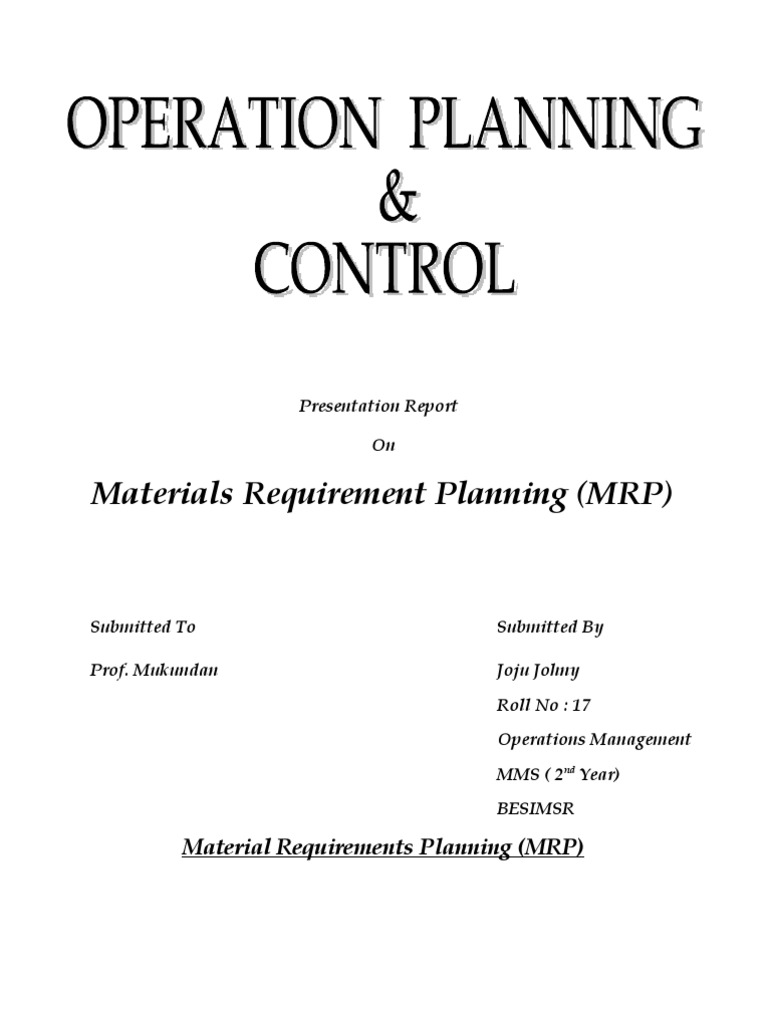Overview of Materials Requirement Planning | PDF | Enterprise Resource ...