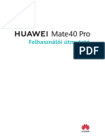 HUAWEI Mate40 Pro Felhasználói Útmutató - (NOH-NX9, EMUI11.0 - 02, Hu)