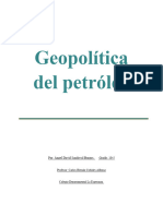 Geopolítica Del Petróleo: Por: Ángel David Sandoval Burgos. Grado: 10-5