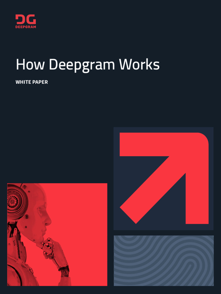 Whitepaper how deepgram works pdf speech recognition deep learning