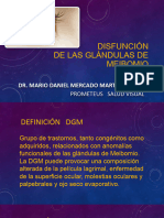 Disfunción de Las Glándulas de Meibomio (DEBS) : Dr. Mario Daniel Mercado Martínez