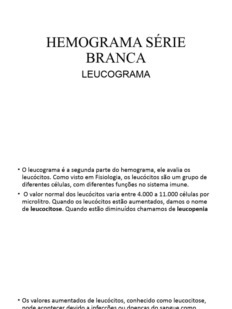 Aula 4 Hemograma Série Branca | PDF | Glóbulo branco | Sangue