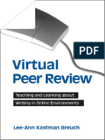 Virtual Peer Review - Teaching and Learning About Writing in Online Environments