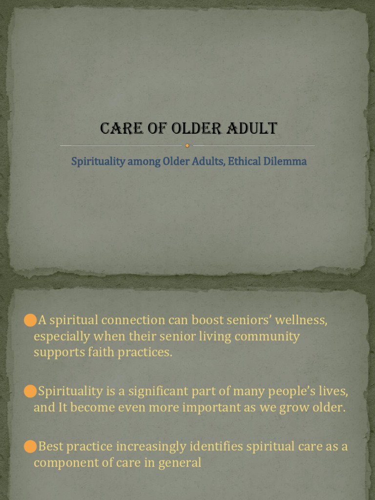Spirituality's Role in Senior Care | PDF | Spirituality | Dementia