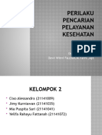 Kel. II - Perilaku Pencarian Pelayanan Kesehatan