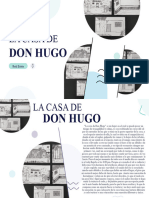 La Casa de Don Hugo